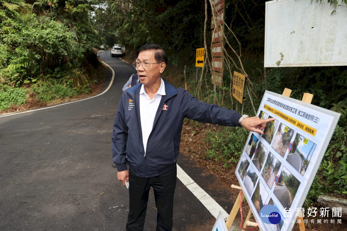林明溱：武界部落產業聯絡道路恢復到最佳的安全路況。
