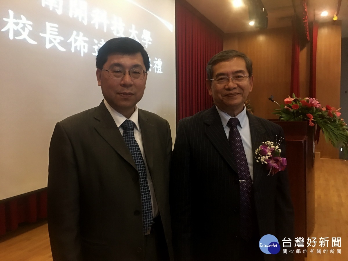 南開科大先後任兩位優秀校長備受肯定。(記者扶小萍攝)